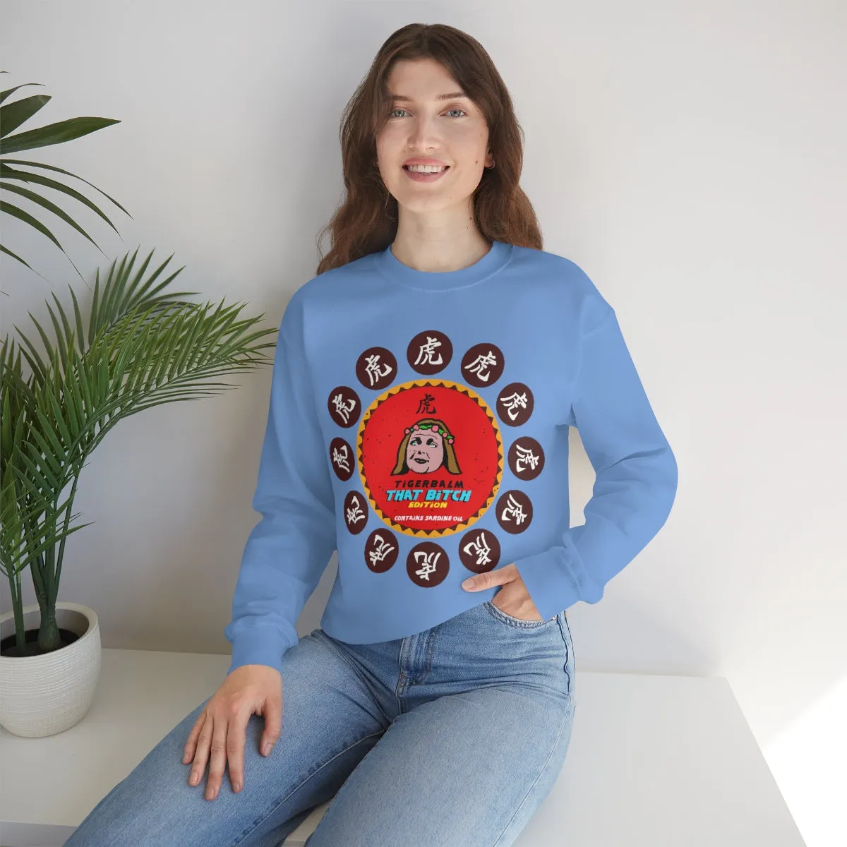 Tigerbalm That Bitch Edition *Contains Sardine oil | Meme Unisex Sweatshirt