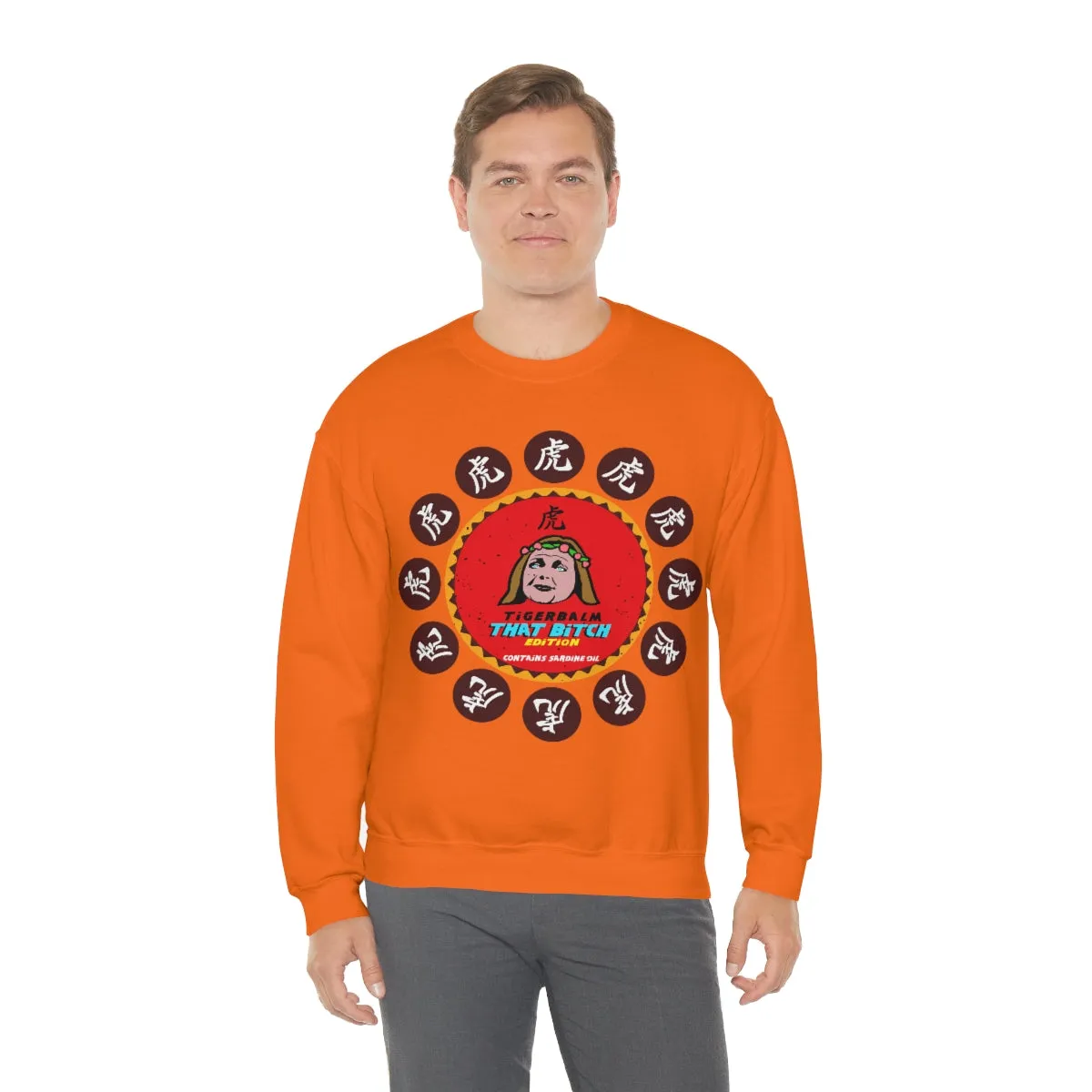 Tigerbalm That Bitch Edition *Contains Sardine oil | Meme Unisex Sweatshirt